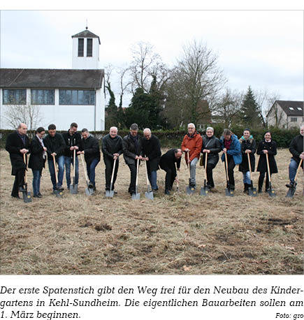Der erste Spatenstich gibt den Weg frei für den Neubau des Kindergartens in Kehl-Sundheim. Die eigentlichen Bauarbeiten sollen am 1. März beginnen.