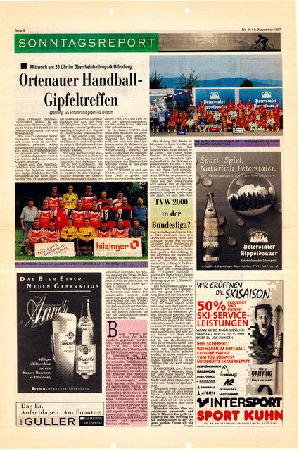 Der Sport spielte von Anfang an eine Rolle.