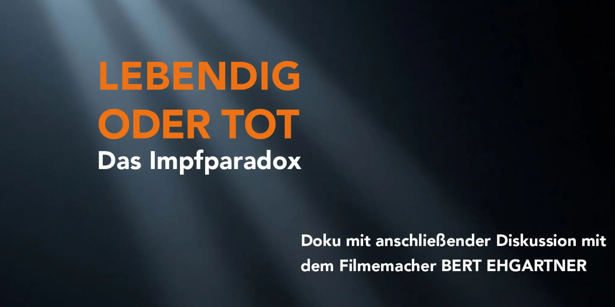 DokuFilm - LEBENDIG ODER TOT - DAS IMPFPARADOX